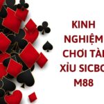 kinh nghiệm chơi tài xỉu sicbo m88